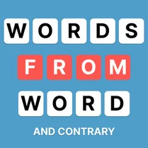 Play Words from word and contrary